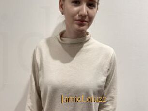 JamieLotuzz