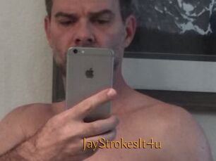 JayStrokesIt4u
