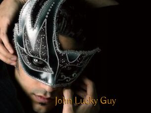John_Lucky_Guy