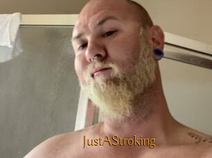 JustAStroking