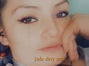 Jade_dirty_anal