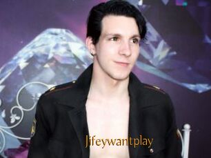 Jifeywantplay