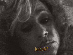 Juicy67