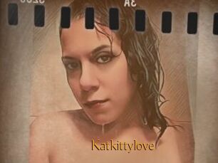 Katkittylove