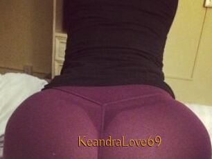 KeandraLove69