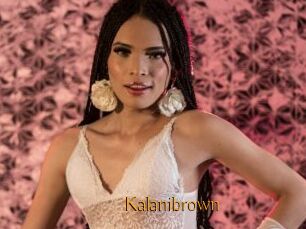 Kalanibrown