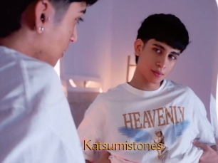 Katsumistones
