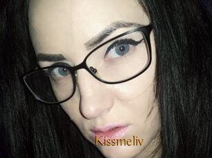 Kissmeliv