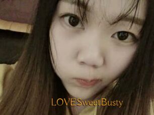 LOVESweetBusty