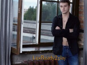 LexReady2play