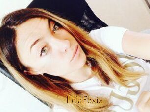 LolaFoxie