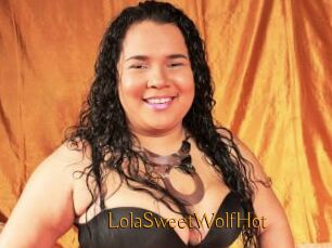LolaSweetWolfHot
