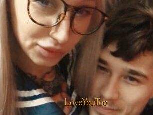 LoveYouToo