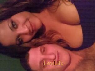 LowLife