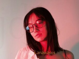 Lanawaves