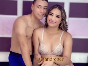 Laraandroger