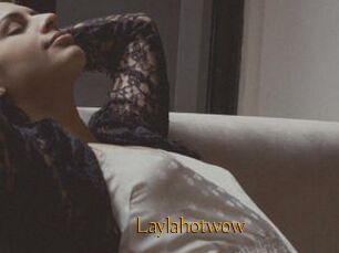 Laylahotwow