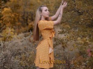 Lovecomes