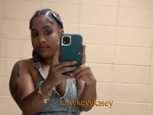 Lowkeyykasey