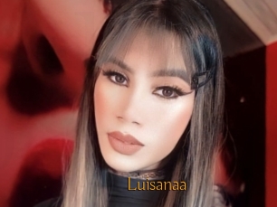 Luisanaa