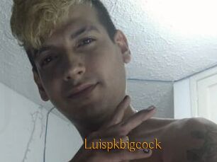 Luispkbigcock