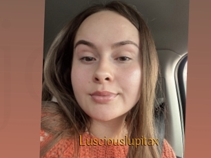 Lusciouslupitax