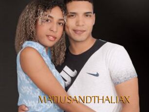 MATIUSANDTHALIAX