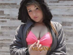 MEGANT