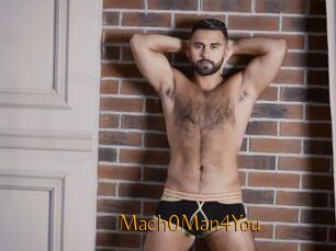 Mach0Man4You