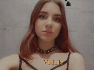 MadLily