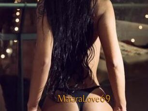 MaiaraLove69