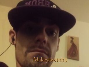 Makeyawetnhit