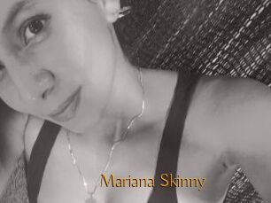 Mariana_Skinny