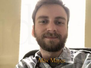 Max_Mayes