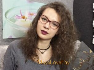 MayaLoveFay