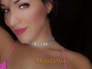 Mega69Mom