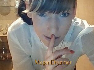 MeganDreamer
