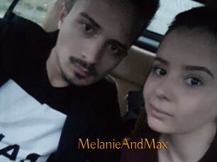 MelanieAndMax