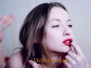 MellowMadame