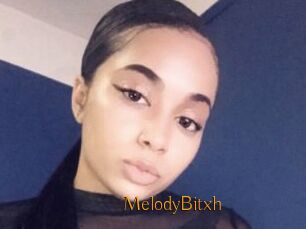 MelodyBitxh