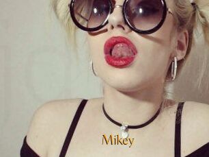 Mikey