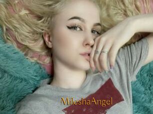 MileshaAngel