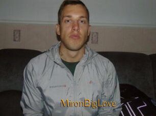 MironBigLove