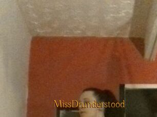 MissDrunderstood
