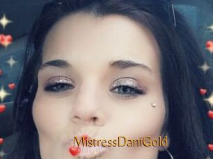 MistressDaniGold