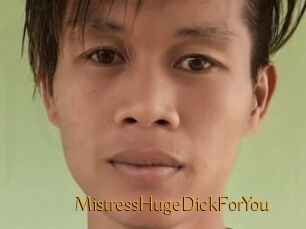 MistressHugeDickForYou