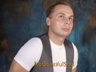MrBeautifulSoul