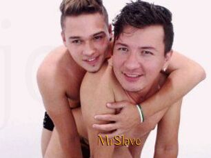 MrSlave