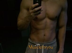 Muscleforyou