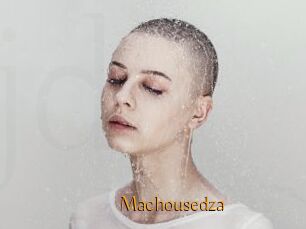 Machousedza